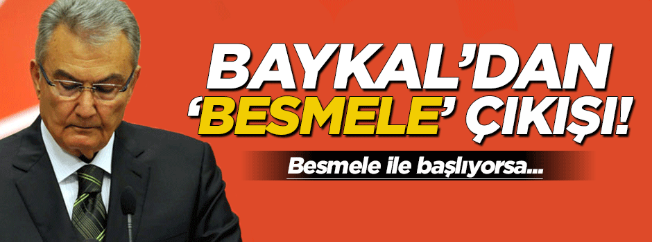 Deniz Baykal: Besmele ile başlayan yemin daha kuvvetli