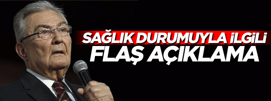 Deniz Baykal'ın sağlık durumuyla ilgili flaş açıklama