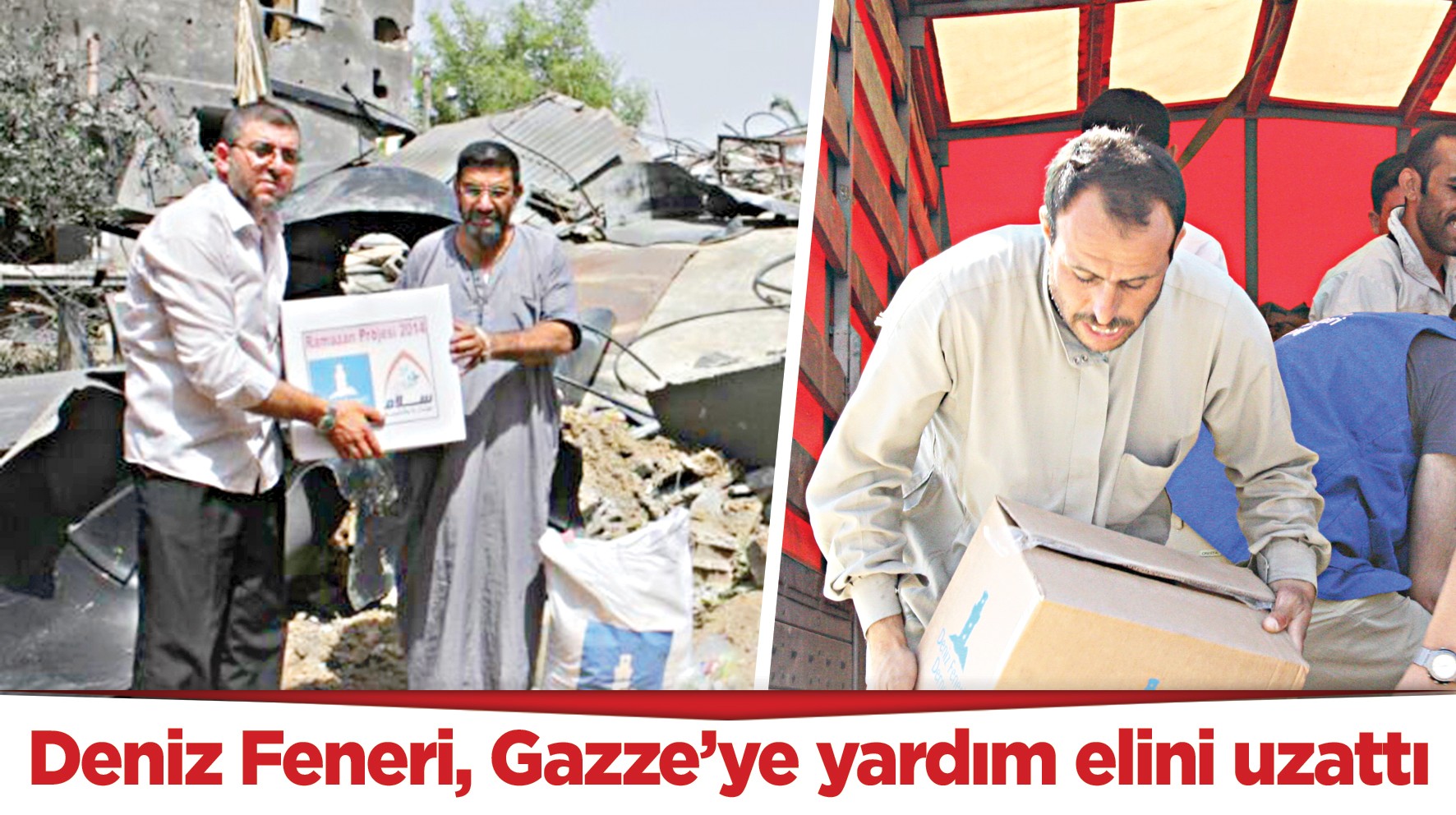 Deniz Feneri, Gazze’ye yardım elini uzattı