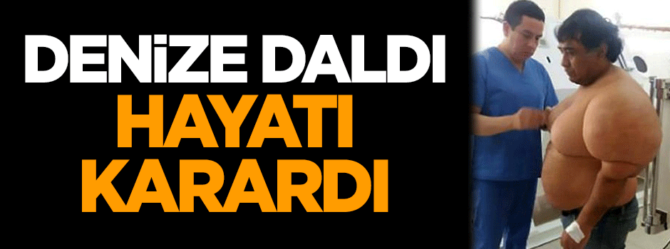 Denize daldı, hayatı karardı