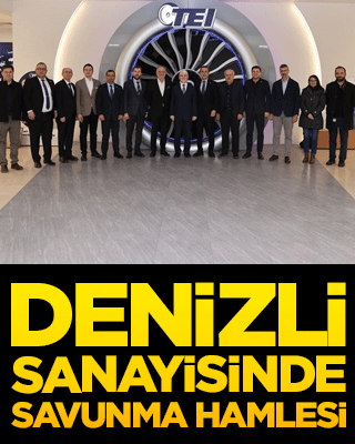 Denizli sanayisinde savunma hamlesi: DSO heyetinden TEI’ye stratejik çıkartma!