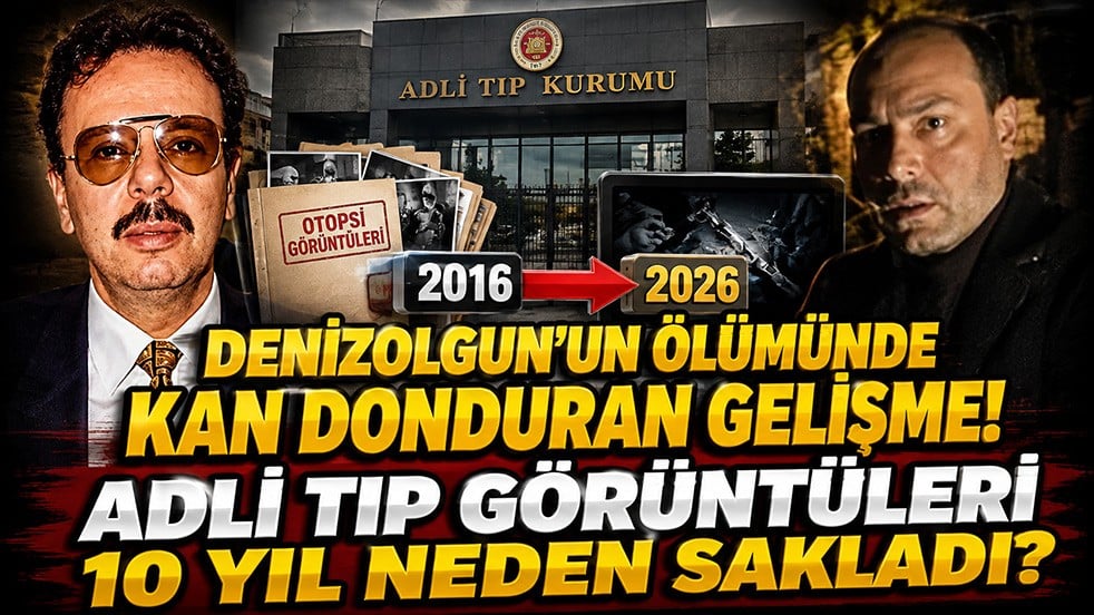 Denizolgun’un ölümünde kan donduran gelişme! Adli Tıp görüntüleri 10 yıl neden sakladı?