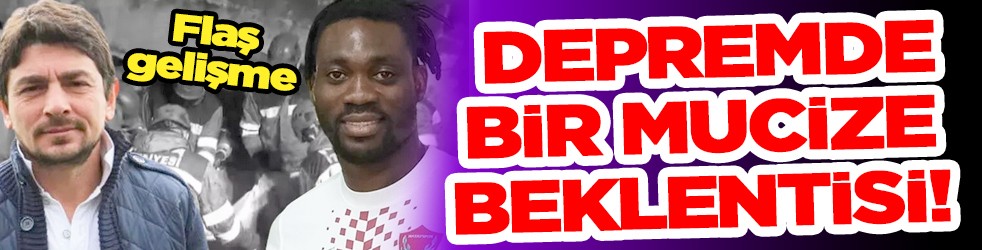 Deprem bölgesinde bir mucize beklentisi! Dairelerine ulaşıldı...