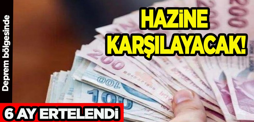 Deprem bölgesindeki esnafın Halk Bankası'na olan kredi borçları 6 ay ertelendi: Hazine karşılayacak! Açıklaması