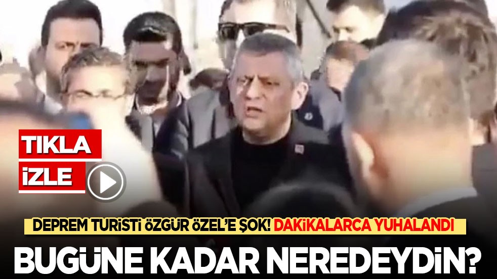 Deprem turisti Özgür Özel'e şok! Dakikalarca yuhalandı: Bugüne kadar neredeydin?
