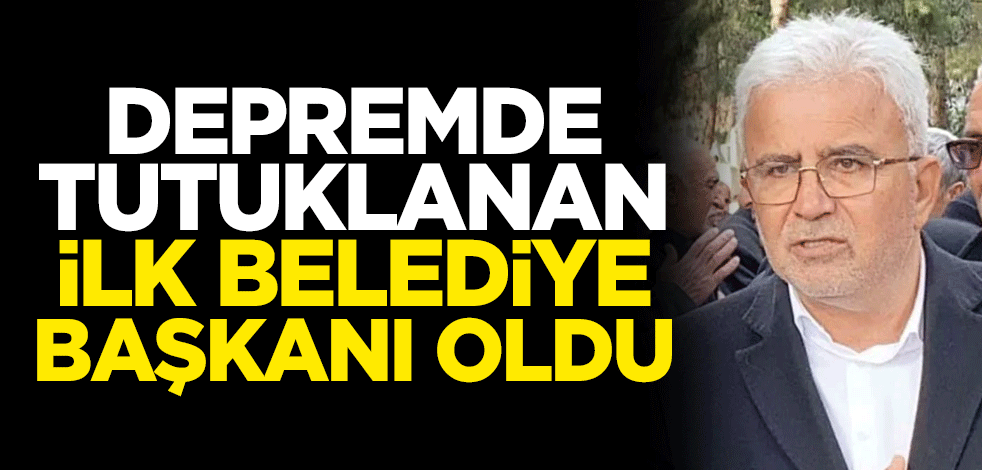 Depremde tutuklanan ilk belediye başkanı oldu! İşte Nurdağı Belediye Başkanı Ökkeş Kavak'ın ilk ifadesi
