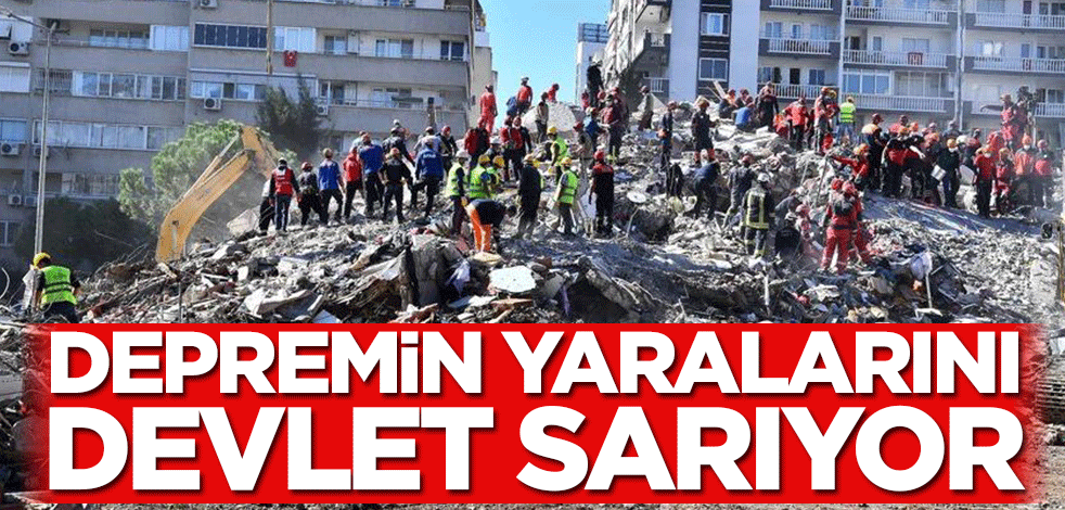 Depremin yaralarını devlet sarıyor