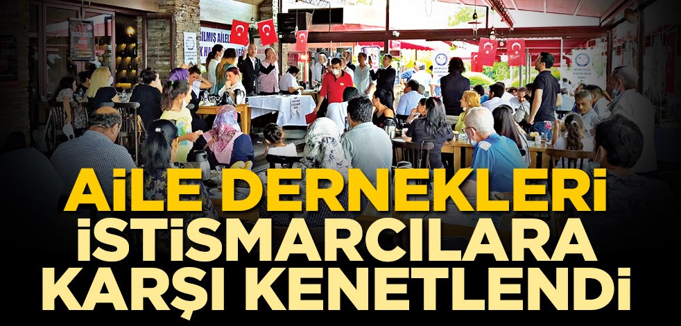 Dernekler aile için kenetlendi
