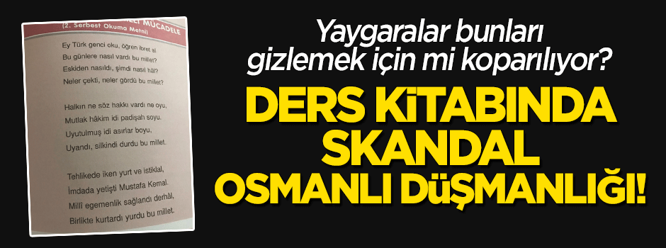 Ders kitabında skandal Osmanlı düşmanlığı!