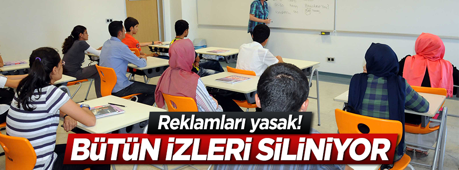 Dershanelerin izleri tümden siliniyor