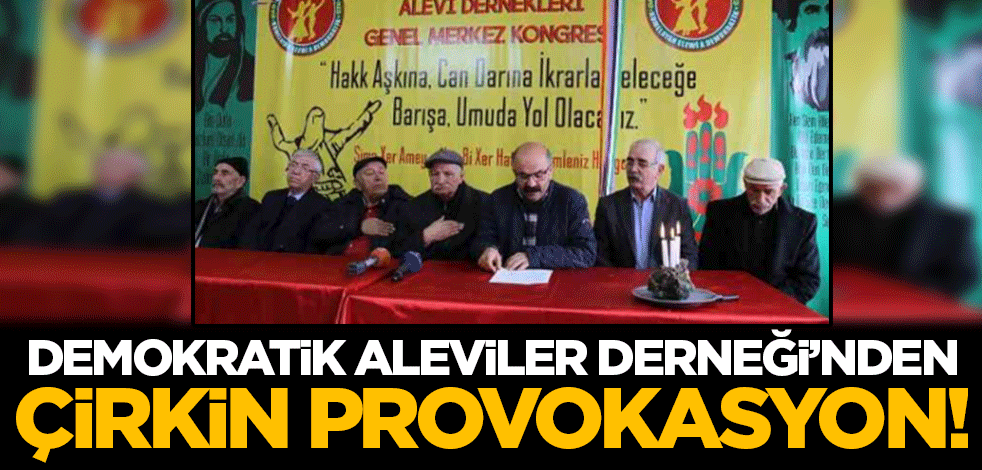 Dersim Demokratik Aleviler Derneği'nden çirkin provokasyon! 'Tüm bu saldırılar devlet denetimi ile oluyor'