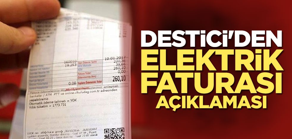 Destici'den elektrik faturası açıklaması