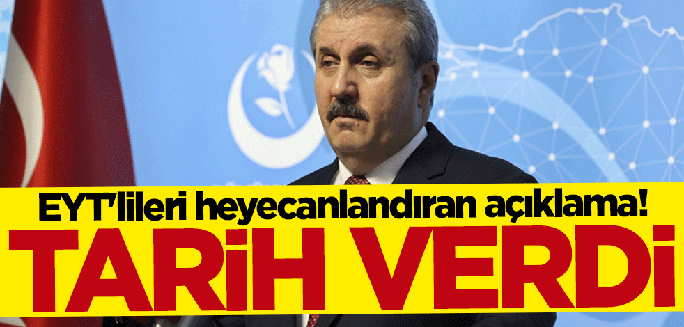 Destici'den EYT'lileri heyecanlandıran açıklama! Tarih verdi