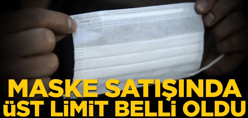 Detaylar ortaya çıkıyor! Maske satışında beklenen üst limit fiyatı belli oldu