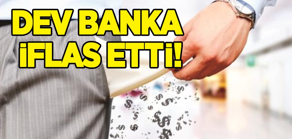Dev banka iflas etti! Bir dönem büyük bir şirketti: Duyan herkes şaşıracak! Milyonlarca müşterisi mağdur oldu