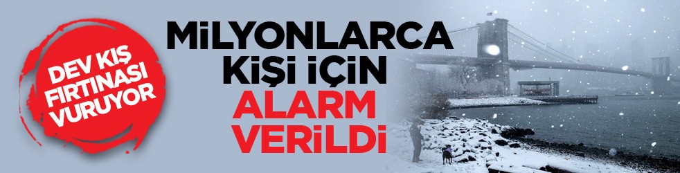 Dev kış fırtınası vuruyor: Milyonlarca kişi için alarm verildi