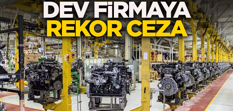Dev firmaya rekor ceza