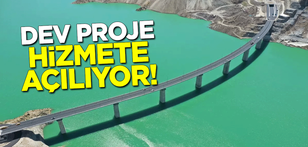 Dev proje hizmete açılıyor!
