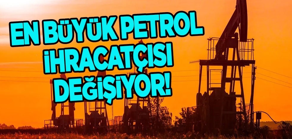 Dev şirket keşfetti! Milyonlarca dolara mal olacak! Bölgedeki en büyük petrol rezervi ihracatçısı resmen değişiyor