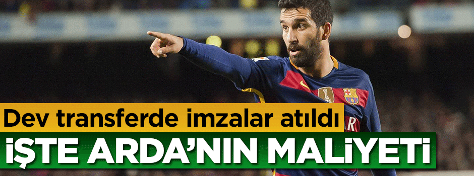 Dev transferde imzalar atıldı! İşte Arda'nın maliyeti
