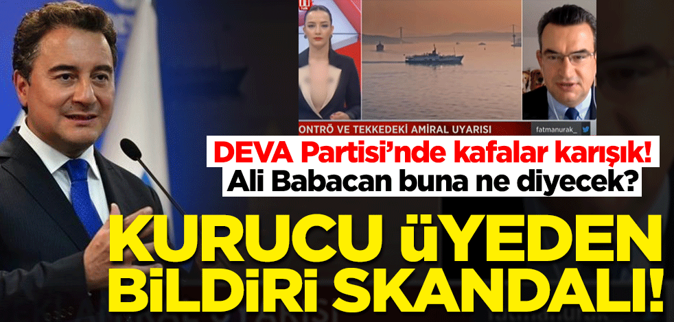 DEVA Partisi’nde ‘bildiri’ konusunda kafalar karışık! Ali Babacan buna ne diyecek?