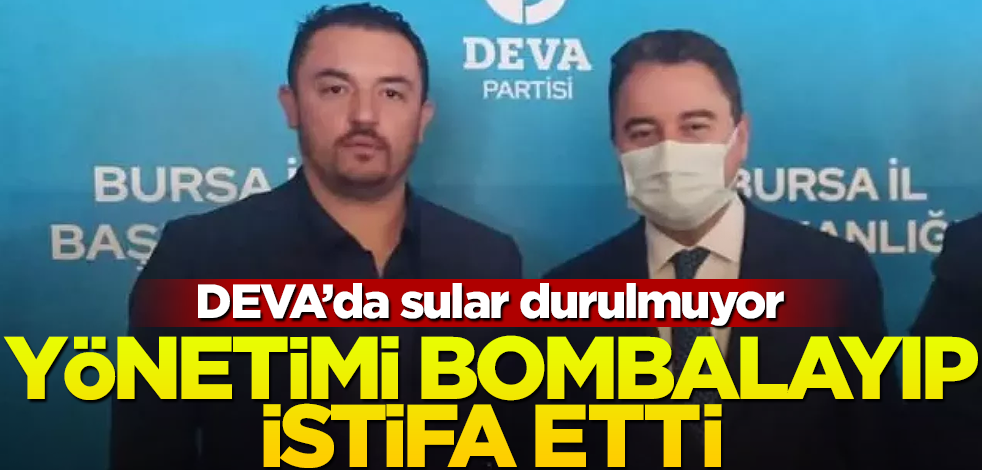 DEVA Partisi'nde sular durulmuyor! Yönetimi bombalayıp istifa etti