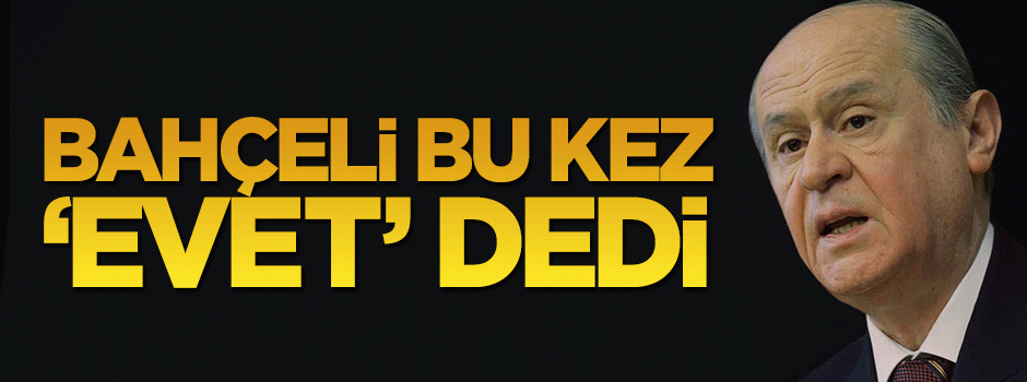 Devlet Bahçeli Davutoğlu'nun randevu talebini kabul etti