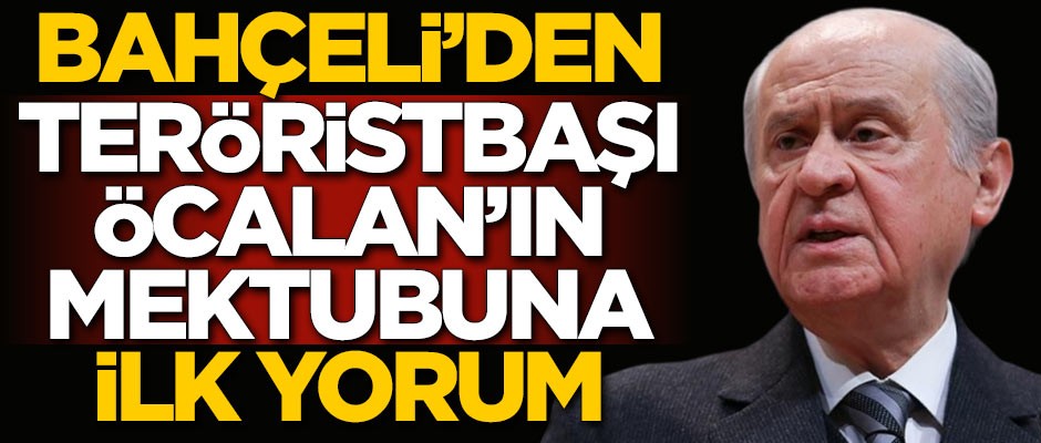 Devlet Bahçeli'den Abdullah Öcalan açıklaması