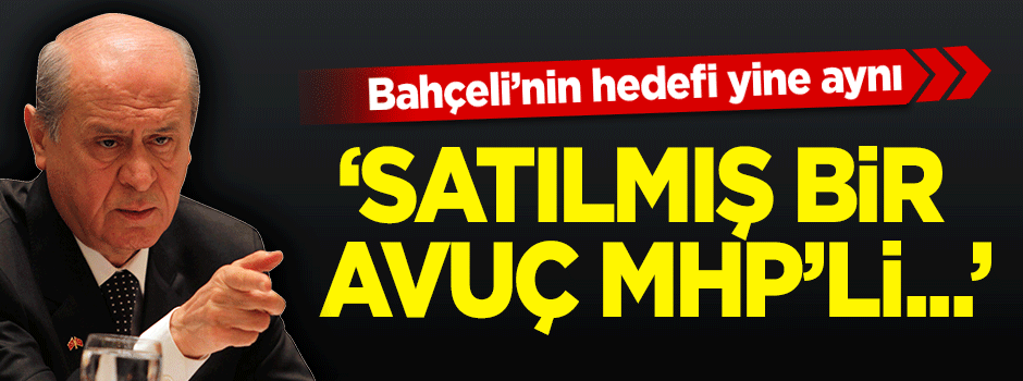 Devlet Bahçeli'den Tuğrul Türkeş'e sert eleştiriler