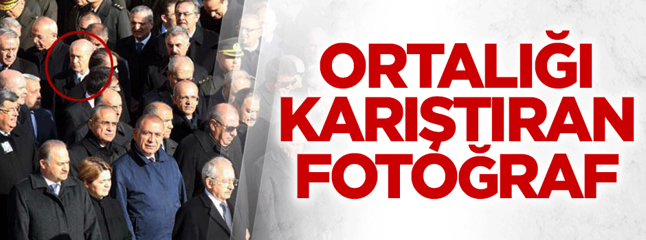 Devlet Bahçeli'nin ortalığı karıştıran fotoğrafı
