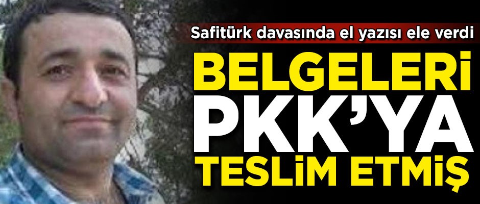 Devlet belgelerini PKK'ya teslim etmiş! El yazısı ele verdi...