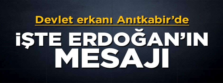 Devlet erkanı Anıtkabir'de