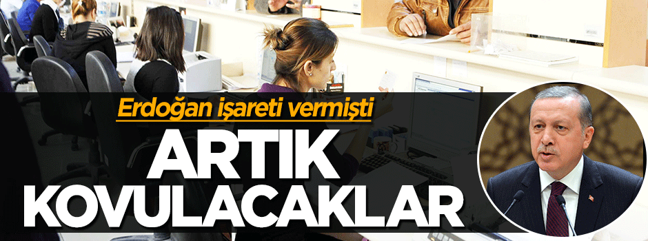 Devlet memurları işten atılabilecek