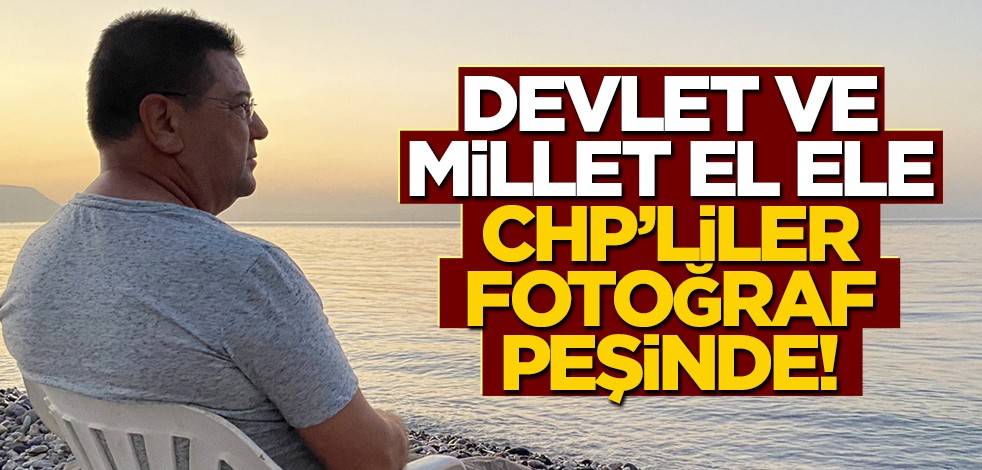 Devlet-millet el ele, CHP'liler fotoğraf peşinde!