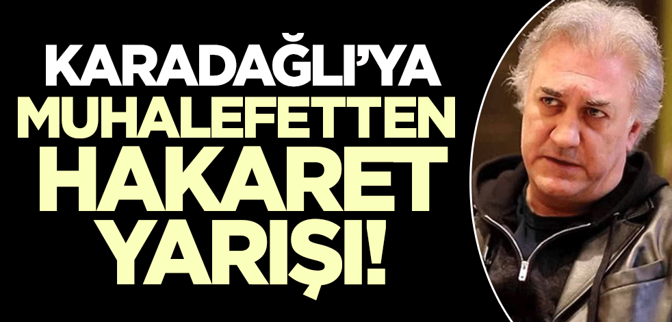 Devlet Tiyatroları Genel Müdürü olan Tamer Karadağlı'ya muhalefetten hakaret yarışı!