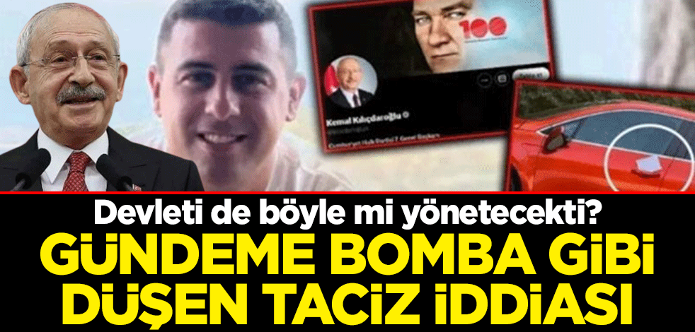 Devleti de böyle mi yönetecekti? Gündeme bomba gibi düşen taciz iddiası