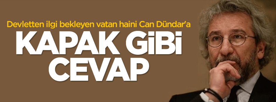Devletten ilgi bekleyen Can Dündar'a kapak