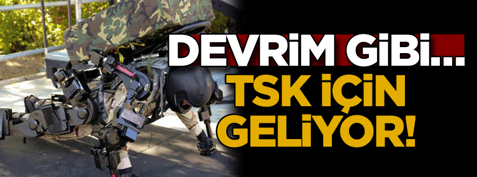 Devrim gibi… TSK için geliyor!
