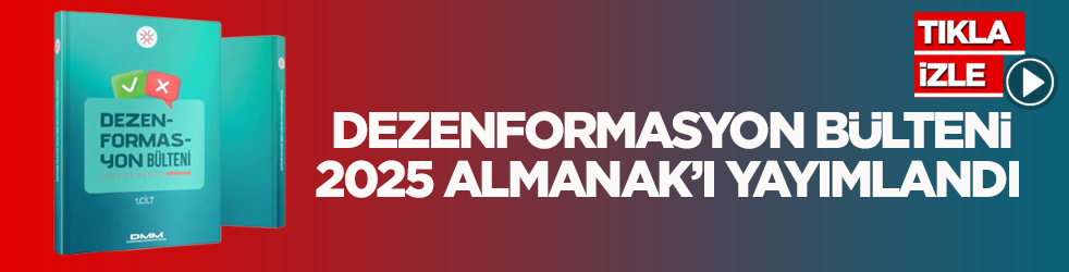 Dezenformasyon Bülteni 2025 Almanak’ı yayımlandı