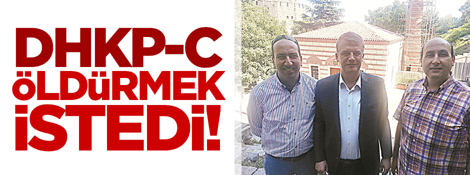 DHKP-C, Rumeli Hisarı Müze Müdürü’nü öldürmek istedi!