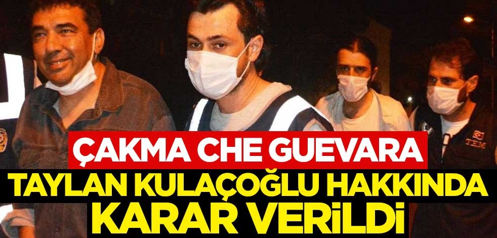 DHKP-C'li Taylan Kulaçoğlu hakkında karar verildi