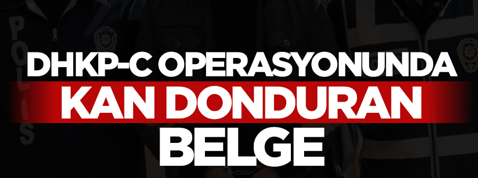 DHKP-C'lilerin diskinden şok belgeler çıktı