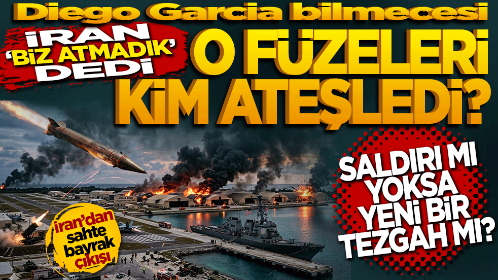 Diego Garcia bilmecesi: İran ‘biz atmadık’ dedi: O füzeleri gerçekten kim ateşledi?