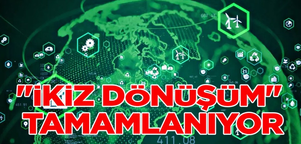 Dijital dönüşümün yeşil hali 'İkiz dönüşüm tamamlanıyor'! TİSK Başkanı Akkol: Türkiye öncü ülkelerden biri