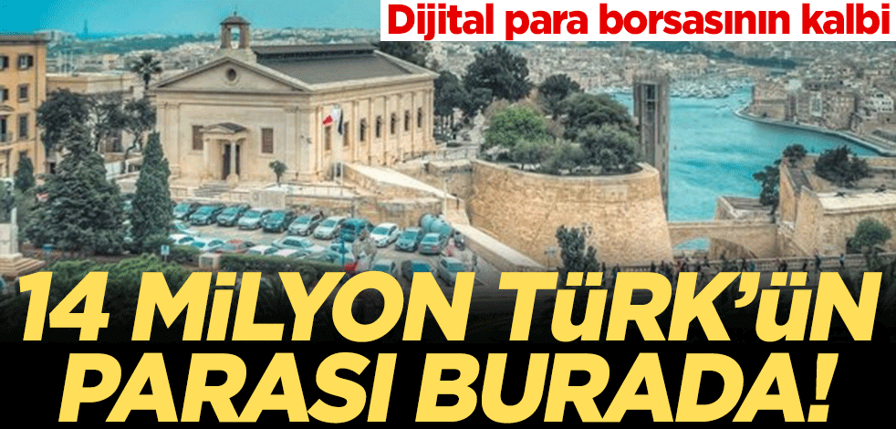 Dijital para borsasının kalbi Malta'da atıyor! 14 milyon Türk'ün parası burada