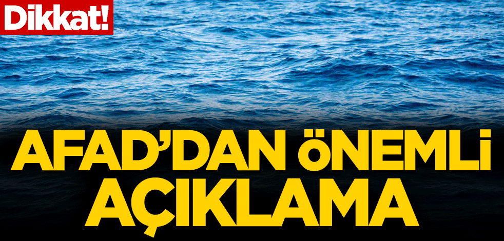 Dikkat! AFAD'dan önemli açıklama