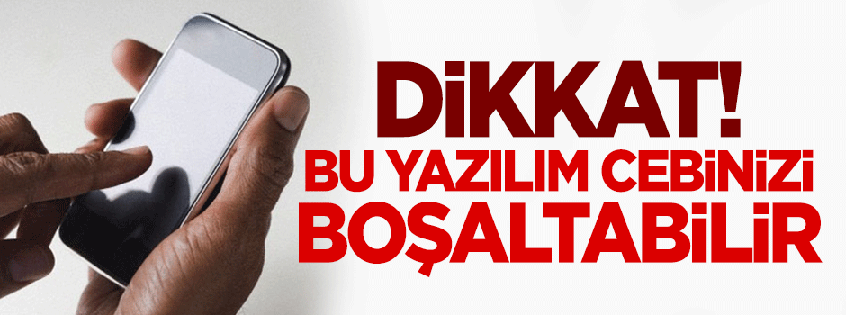 Dikkat! Bu yazılım cebinizi boşaltabilir