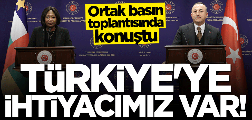 Dikkat çeken açıklama: Türkiye'nin desteğine ihtiyacımız var