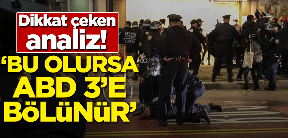 Dikkat çeken analiz: Bu olursa ABD 3'e bölünür