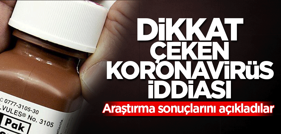 Dikkat çeken koronavirüs iddiası